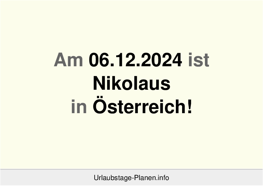 Am 06.12.2024 ist Nikolaus in Österreich!