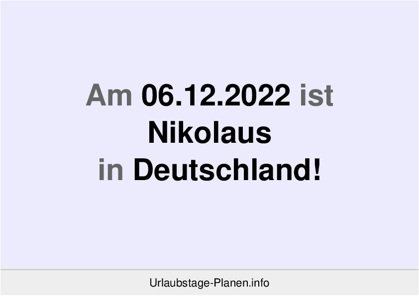 Am 06.12.2022 ist Nikolaus in Deutschland!