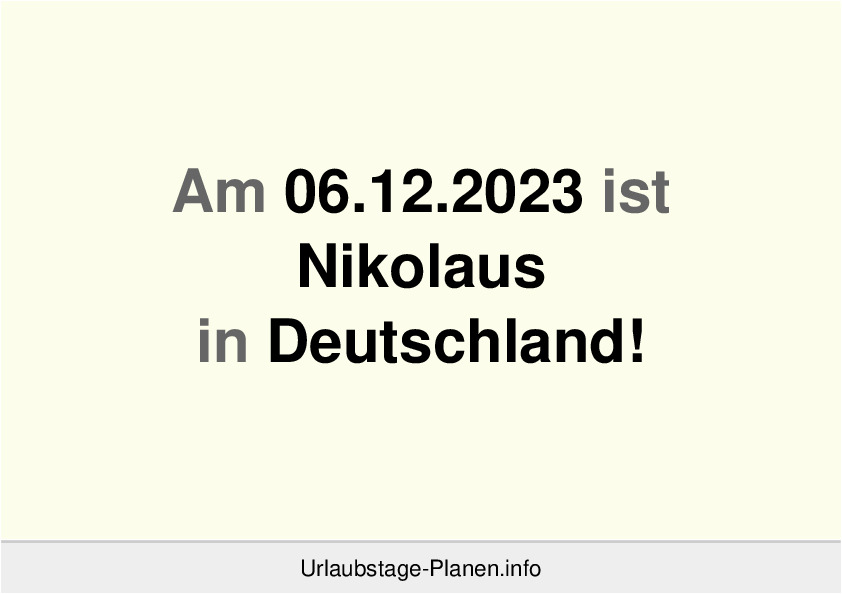 Am 06.12.2023 ist Nikolaus in Deutschland!